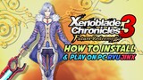 How to Install & Play Xenoblade Chronicles 3 Future Redeemed on Ryujinx Emulator PC