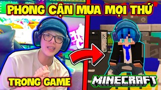 PHONG CẬN 24H LÀM RICH KID TẬP 1: MUA MỌI THỨ TRONG MINECRAFT | MÁY TÍNH CỰC XỊN 200 TRIỆU