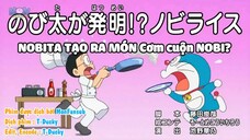 Doraemon New Series - Tập 869: Nobita tạo ra món cơm cuộn Nobi & Tái chế bằng yêu ma