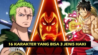 [PART 1] Kaido: Dunia Ini Ga Butuh Banyak Raja Karena 3 Orang ini⁉️ │16 Orang Yang Bisa 3 Jenis Haki