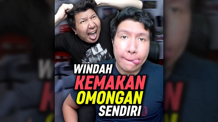 Momen Kocak Windah Kemakan Omongan Sendiri