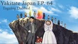 Yakitate Japan 64 [TAGALOG] - A Traditional Taste! The Heart That Thinks of Japan Is Just One!