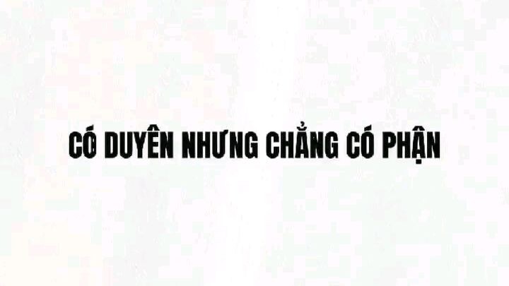 có duyên nhưng chẳng có phận ...