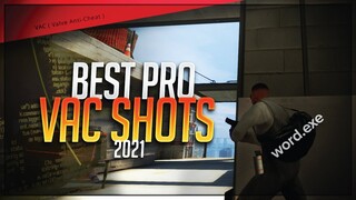 THE SICKEST PRO CS:GO VAC SHOTS OF 2021! (WALLBANGS, FLICKSHOTS, ONE TAPS & MORE!)