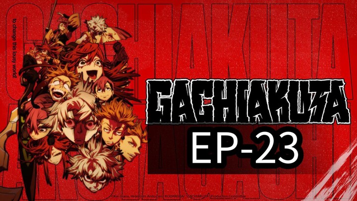 Gachiakuta || S1 || EP-23 (HINDI)