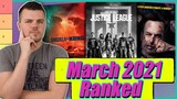 Best and Worst Movies of March 2021 (Tier List)