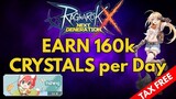 Earn 160k Crystals per Day - Ragnarok X: Next Generation