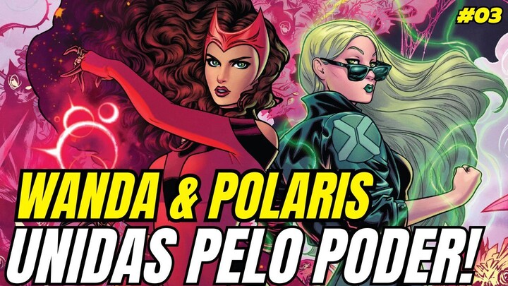 【Marvel】WANDA E POLARIS UNIDAS! O Mistério da Nova Arma Mágica 😱 | Feiticeira Escarlate (2023) #3