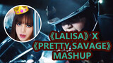 【Salo Remix】"Lalisa" X "Pretty Savage" Mashup