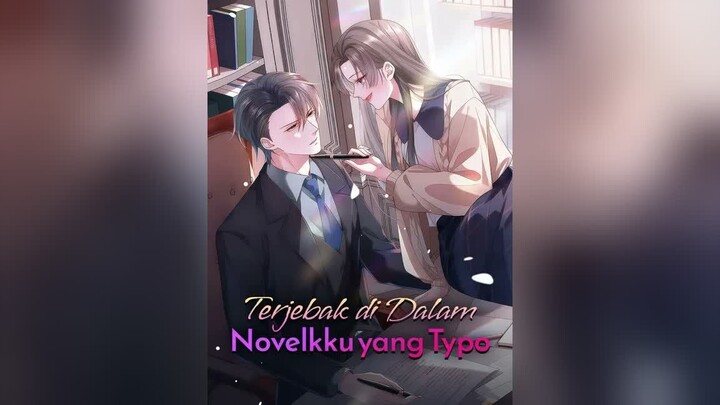 Terjebak di Dalam Novelkku yang Typo Full Bahasa Indonesia (DW)