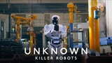 Unknown -  Killer Robots   Documentary
