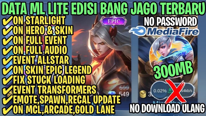 Data ML Lite Full Event 300Mb Terbaru Patch Novaria | ML Lite | Cara Mengatasi Lag & Patah Patah