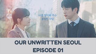 Drakor Our Unwritten Seoul Episode 01
