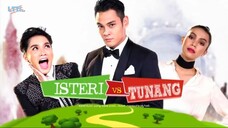 Isteri VS Tunang Episod 9