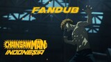 Chainsaw Man FANDUB INDONESIA