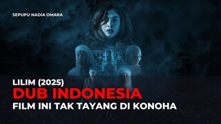 LILIM (2025) | DUB INDO