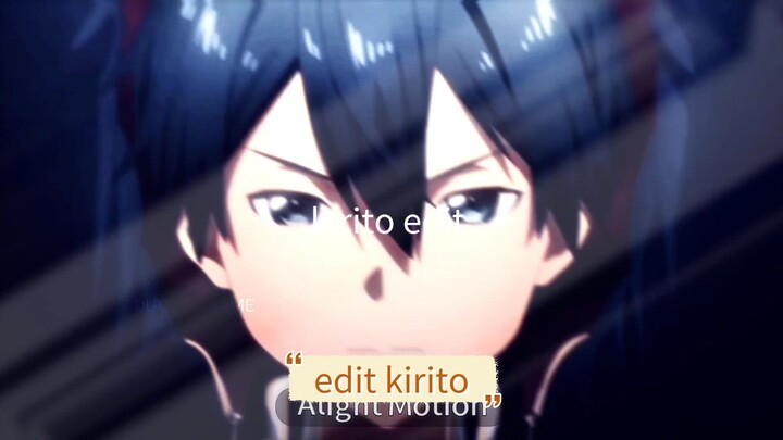 kirito edit