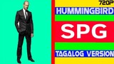 Hummingbird "Tagalog Version" HD Video