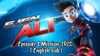 Ejen ali season 1 Episode 1 Mission : IRIS { English sub } [ FULL EPISODES ]