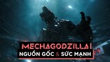 MECHAGODZILLA: Hành trình đến với GODZILLA VS. KONG