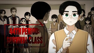 Manhwa Serem Dan Menegangkan | 44 Period Survival Class