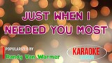 Just When I Needed You Most - Randy Van Warmer | Karaoke Version |HQ 🎼📀▶️