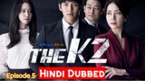 The K2 (2016) episode 5 in hindi dubbed