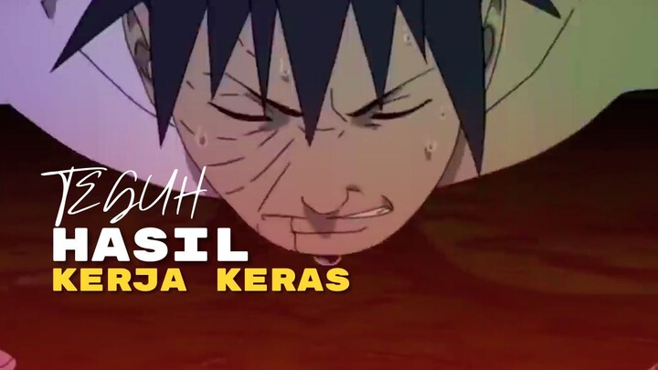 (AMV) TEGUH - HASIL KERJA KERAS