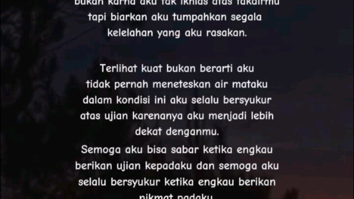 Semoga aku bisa Sabar ketika engkau memberikan ujian kepada ku
