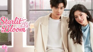 [ SUB INDO ] Starlit Bloom Ep 1