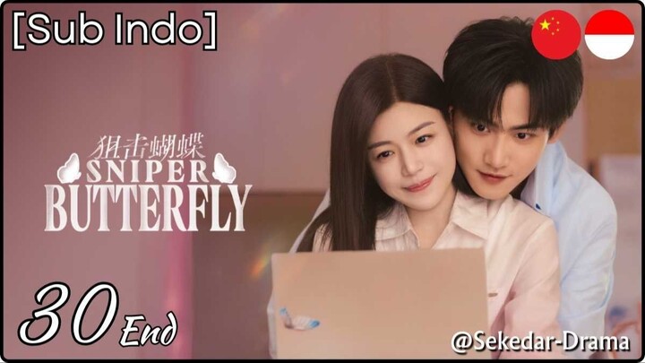 [Sub Indo] ◦•●❤♡ֆռɨքɛʀ ɮʊȶȶɛʀʄʟʏ ʚଓ – Eps. 30 End (2025)