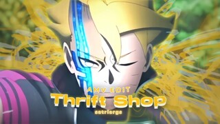 [AMV EDIT] Boruto Otsutsuki - THRIFT SHOP