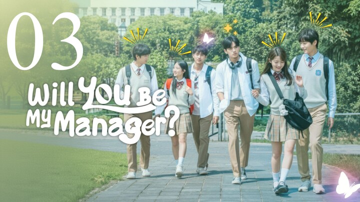 Will-You-Be-My-Manager Episode 3 [Eng Sub] 2025