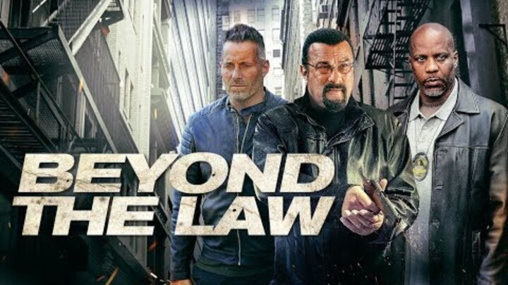 Beyond The Law : Full Movie Tagalog Dubbed