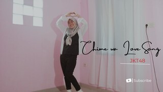 DANCE COVER JKT48 CHIME WA LOVE SONG