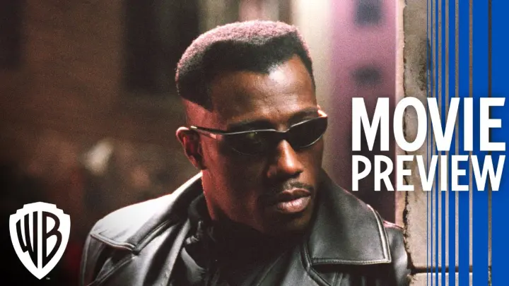 Blade | Full Movie Preview | Warner Bros. Entertainment