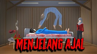 Menjelang Ajal | HORROR MOVIE SAKURA SCHOOL SIMULATOR #HORORMISTERI