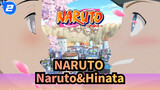 NARUTO| [Naruto&Hinata] Thật may mắn vì gặp được em ở độ tuổi đẹp nhất_2