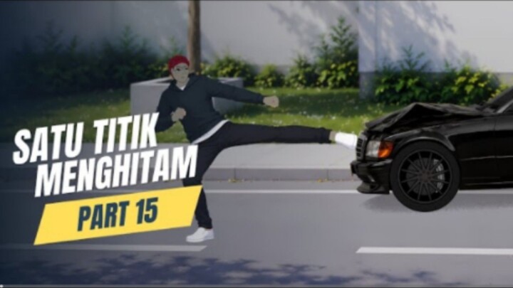 SATU TITIK MENGHITAM PART 15 - Drama Animasi