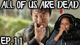 ALL OF US ARE DEAD EPISODE 11 REACTION!