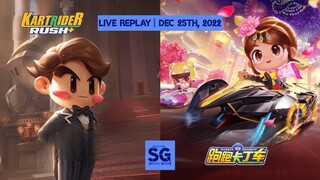 [KartRider Rush Plus KRR+] CPL (Global) & Casual (China) | Live Stream Replay | Dec 25th, 2022, (+8)