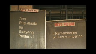 2020 - A Remembering of Disremembering - Ang Pag-alaala sa Sadyang Paglimot (Short Film)