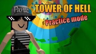 TOWER OF HELL~Practice Mode