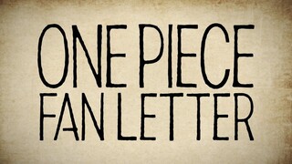 One Piece Fan Letter| 20 Oktober 2024