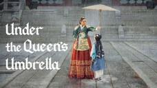 Under The Queens Umbrella Eps 05 Sub Indo