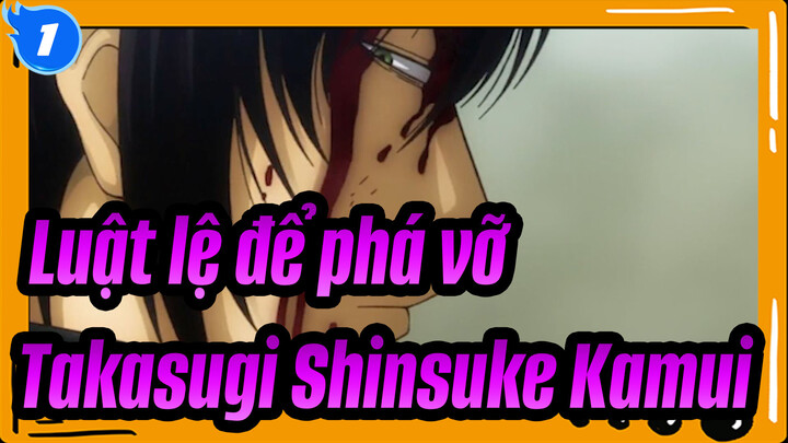 [Luật lệ để phá vỡ][Takasugi Shinsuke&Kamui/Takasugi Shinsuke&Katsura] Hoa hồng Đỏ&Trắng_1