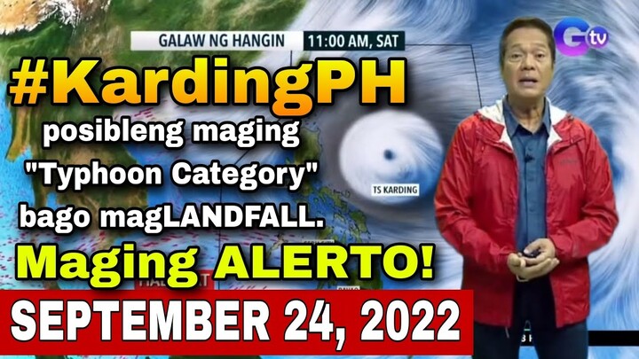 BAGYONG KARDING, LUMALAKAS PA ⚠️😱 | ULAT PANAHON NGAYON | WEATHER FORECAST FOR TODAY | ULAT PANAHON