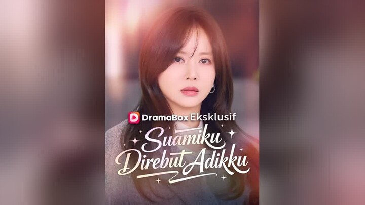 Suamiku Direbut Adikku Full Bahasa Indonesia (DB)