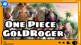 [One Piece] Pemilik Hadiah Terbesar Orang Yang Dicari, Raja Para Raja
---Gol·D·Roger_4