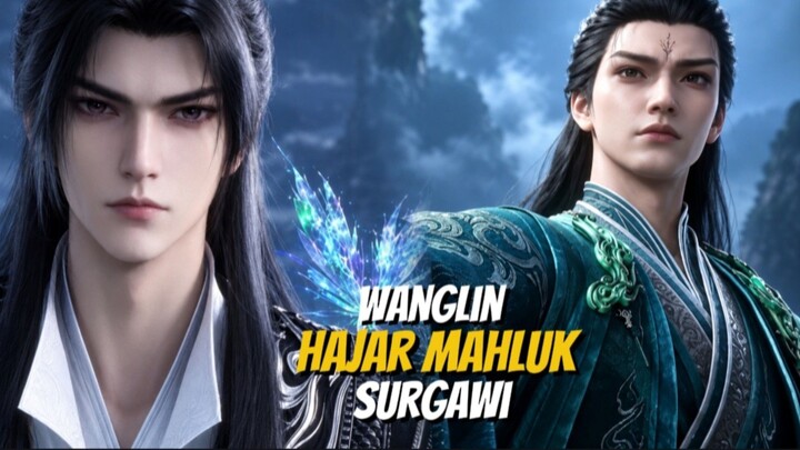 SPOILER RENEGADE 161 || WANGLIN HAJAR MAHLUK SURGAWI !!